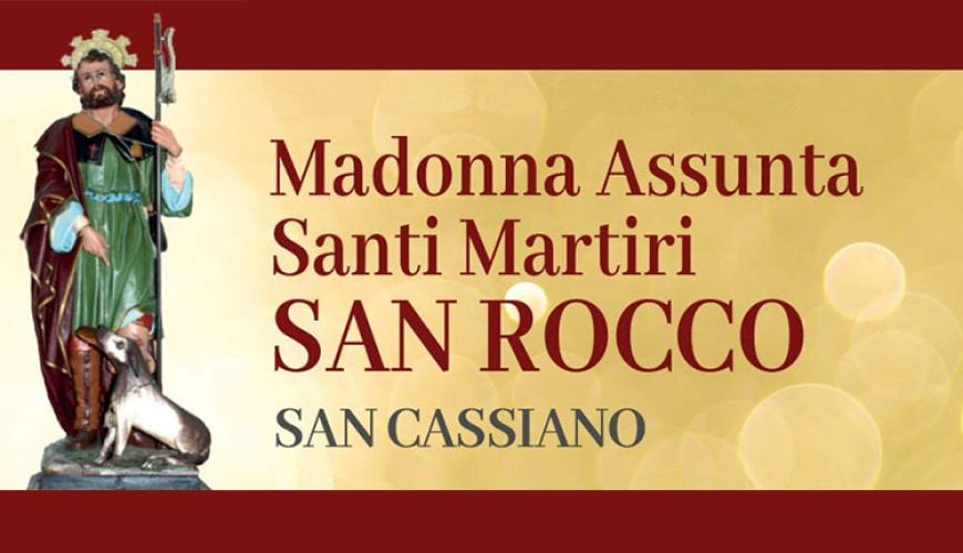 Festa di San Rocco Patrono a San Cassiano