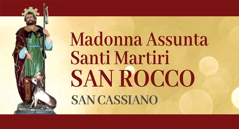 Festa di San Rocco Patrono a San Cassiano